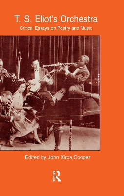 Book cover for T.S. Eliot's Orchestra