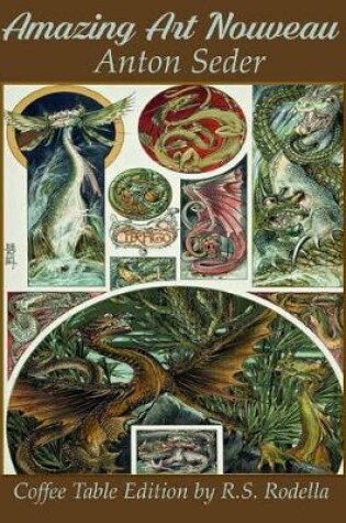 Cover of Amazing Art Nouveau Anton Seder