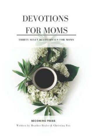 Cover of Devotions for Moms