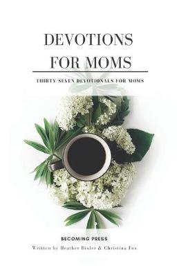 Book cover for Devotions for Moms