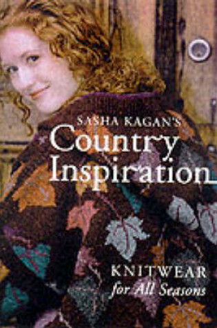 Cover of Sasha Kagan's Country Inspiration