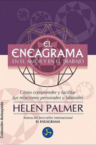 Cover of El Eneagrama En El Amor y En El Trabajo
