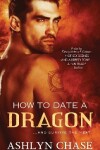 Book cover for How to Date a Dragon