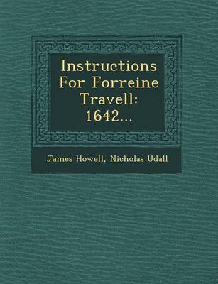 Book cover for Instructions for Forreine Travell