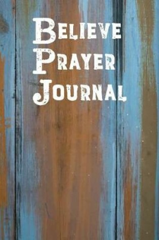 Cover of Believe Prayer Journal