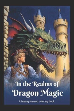 Cover of In the Realms of Dragon Magic