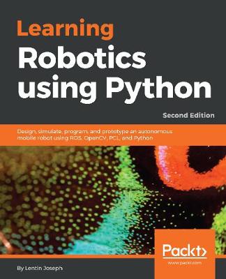 Cover of Learning Robotics using Python