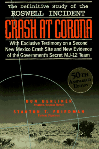 Cover of Crash at Corona: the Us Military Retrieval and Cover-up of a UFO