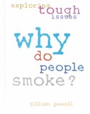 Book cover for Why Do People Smoke?