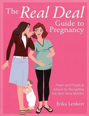 Book cover for The Real Deal Guide to Pregnancy