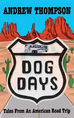 Book cover for Dog Days - Tales from an American Road Trip