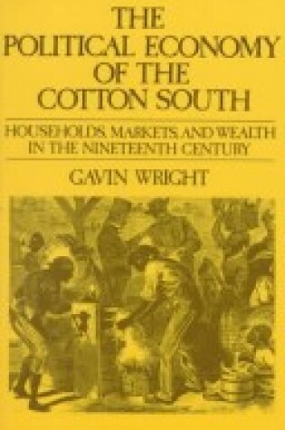 Cover of The Political Economy of the Cotton South