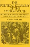 Book cover for The Political Economy of the Cotton South