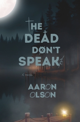 Book cover for The Dead Don't Speak