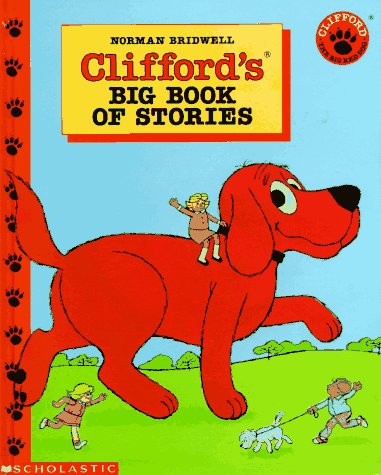 Book cover for Clifford's Big Book of Stories