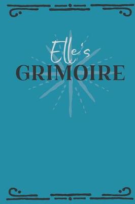 Book cover for Elle's Grimoire