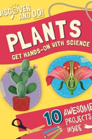 Cover of Discover and Do: Plants