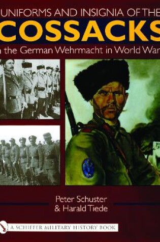 Cover of Uniforms and Insignia of the Csacks in the German Wehrmacht in World War II