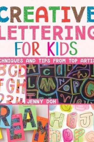 Cover of Creative Lettering for Kids