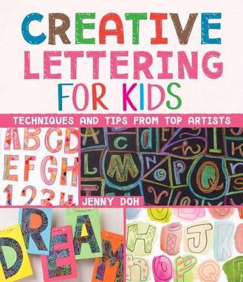 Book cover for Creative Lettering for Kids