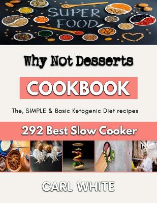 Book cover for Why Not Desserts