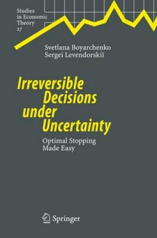 Cover of Irreversible Decisions Under Uncertainty