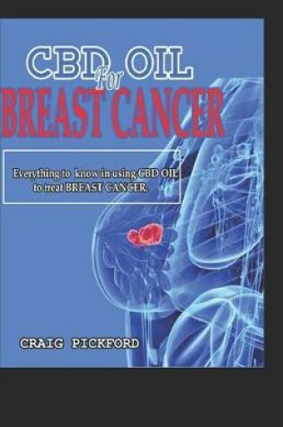 Cover of Cbd oil for breast cancer.