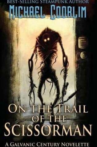 Cover of On the Trail of the Scissorman