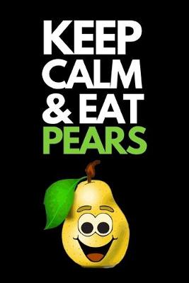 Book cover for Keep Calm & Eat Pear