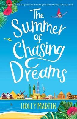 Book cover for The Summer of Chasing Dreams