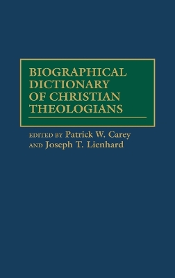 Book cover for Biographical Dictionary of Christian Theologians