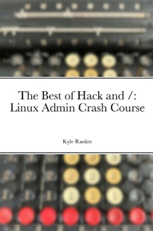 Cover of The Best of Hack and /