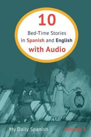 Cover of 10 Bed-Time Stories in Spanish and English with audio