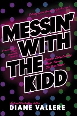 Book cover for Messin' With The Kidd