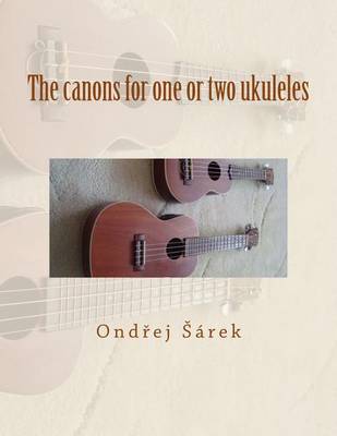 Book cover for The canons for one or two ukuleles