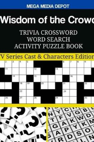 Cover of Wisdom of the Crowd Trivia Crossword Word Search Activity Puzzle Book