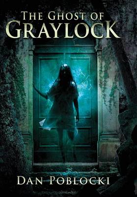 Book cover for The Ghost of Graylock