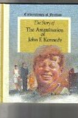 Cover of Story of the Assassination of John F. Kennedy