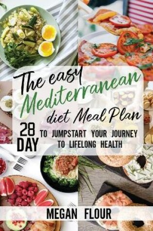 Cover of The easy MEDITERRANEAN DIET Meal Plan