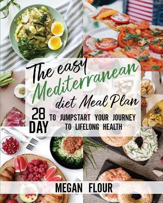 Book cover for The easy MEDITERRANEAN DIET Meal Plan