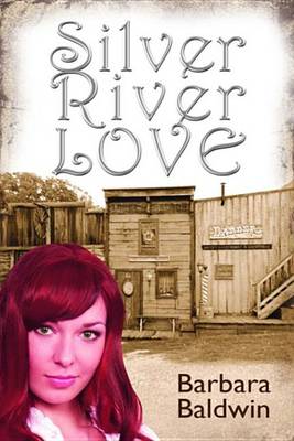 Book cover for Silver River Love
