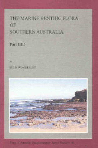 Cover of Marine Benthic Flora of Southern Australia. Rhodophyta. Part 111d