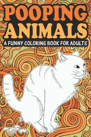 Cover of Pooping Animals