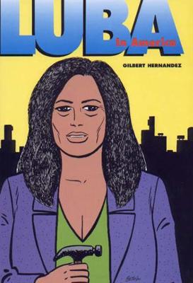 Book cover for Love and Rockets Vol.19 Luba in America