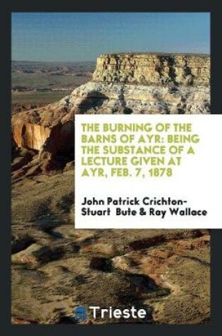 Cover of The Burning of the Barns of Ayr