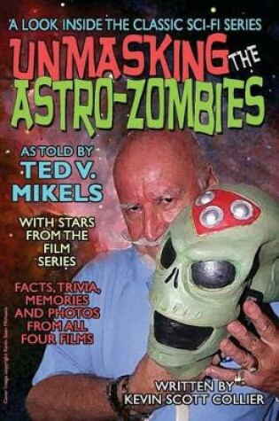 Cover of Unmasking the Astro-Zombies