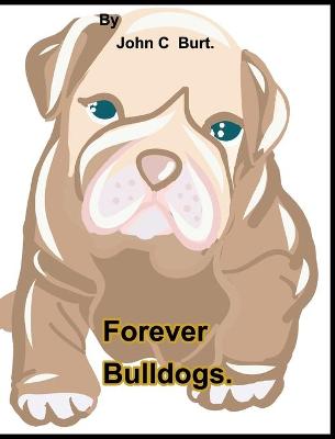 Book cover for Forever Bulldogs.