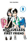 Book cover for My Clueless First Friend 02