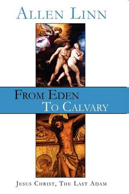 Book cover for From Eden to Calvary