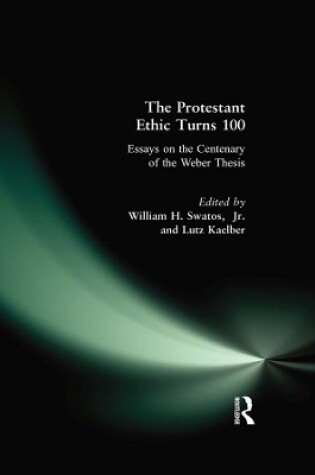 Cover of The Protestant Ethic Turns 100